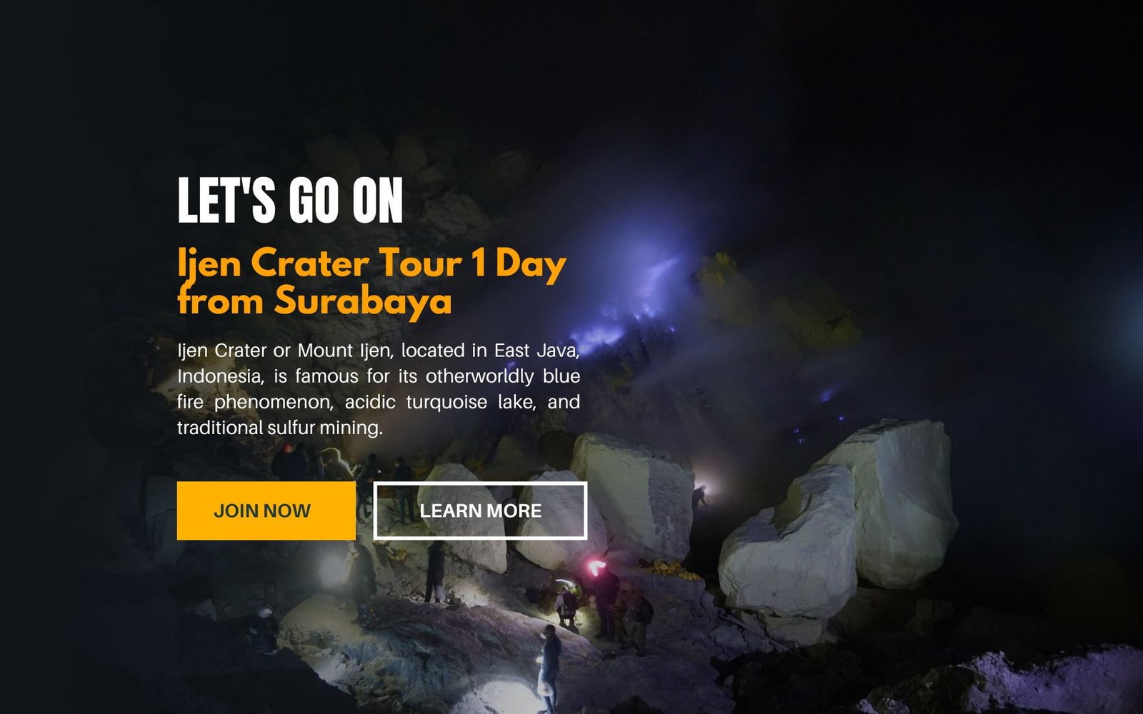 Ijen Crater Tour from Surabaya 2 Days 1 Night Adventure
